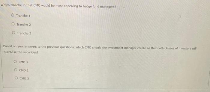 to the pension fund managers (who require low risk securities) and hedge