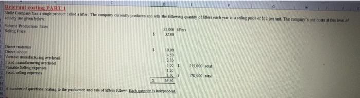  Molly comapny has a single product called a lifeter. The conpany