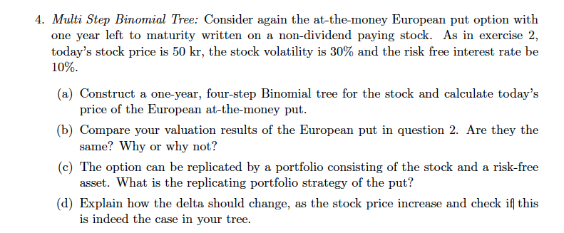 Please solve all the questions with illustrations when needed!! 4. Multi