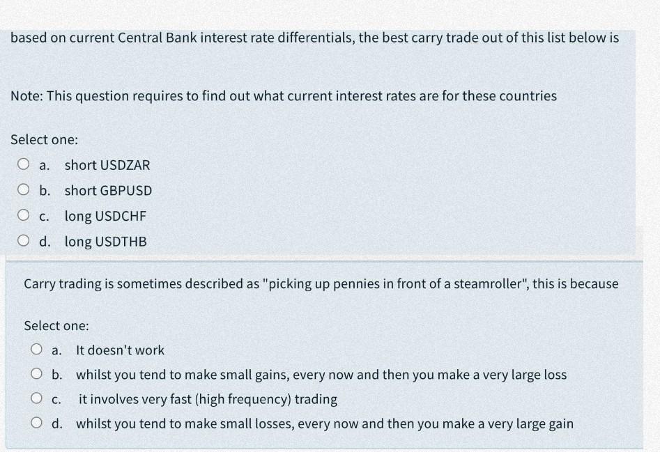 based on current Central Bank interest rate differentials, the best carry