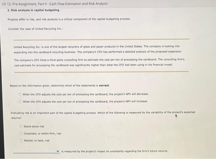  Th 12- Pre-Assignment, Part Il - Cash Flow Estimation and Risk
