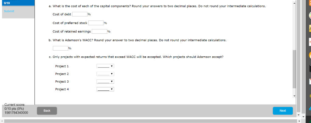 budget return Adamson Corporation is considering four average-risk projects with the following