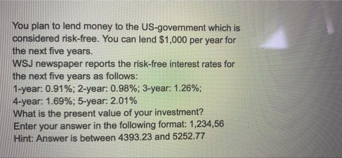 can you please help me step by step You plan to lend