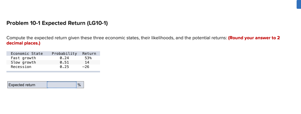 Compute the expected return given these three economic states, their likelihoods,