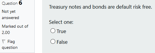 Marked out of 2.00 O False Flag question Question 5 Everything else