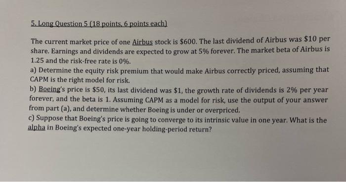  5. Long Question 5 ( 18 points, 6 points each) The