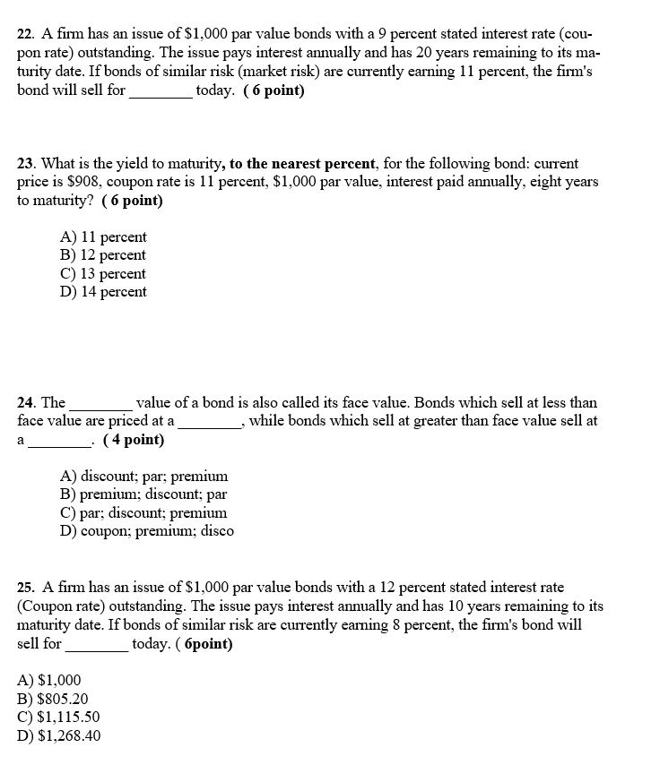 interest rate. (4 A) a lower B) a higher C) an unchanged