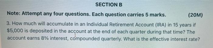  SECTION B Note: Attempt any four questions. Each question carries 5