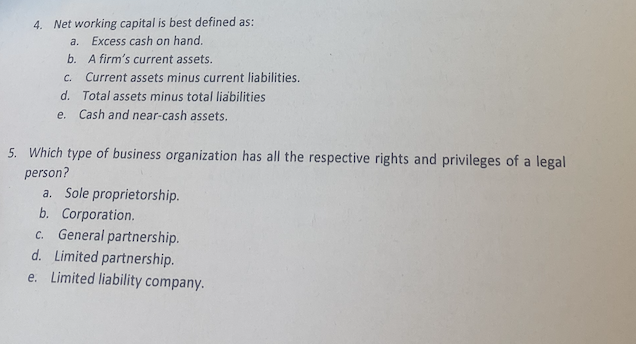  4. Net working capital is best defined as: a. Excess cash