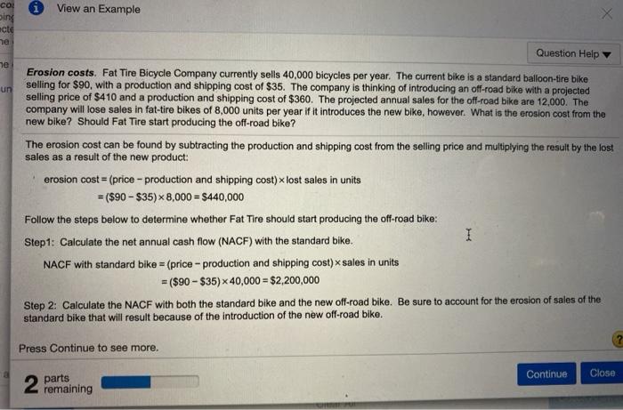 questjon. P10-1 (similar to) Question Help Erosion costs. Fat Tire Bicycle Company