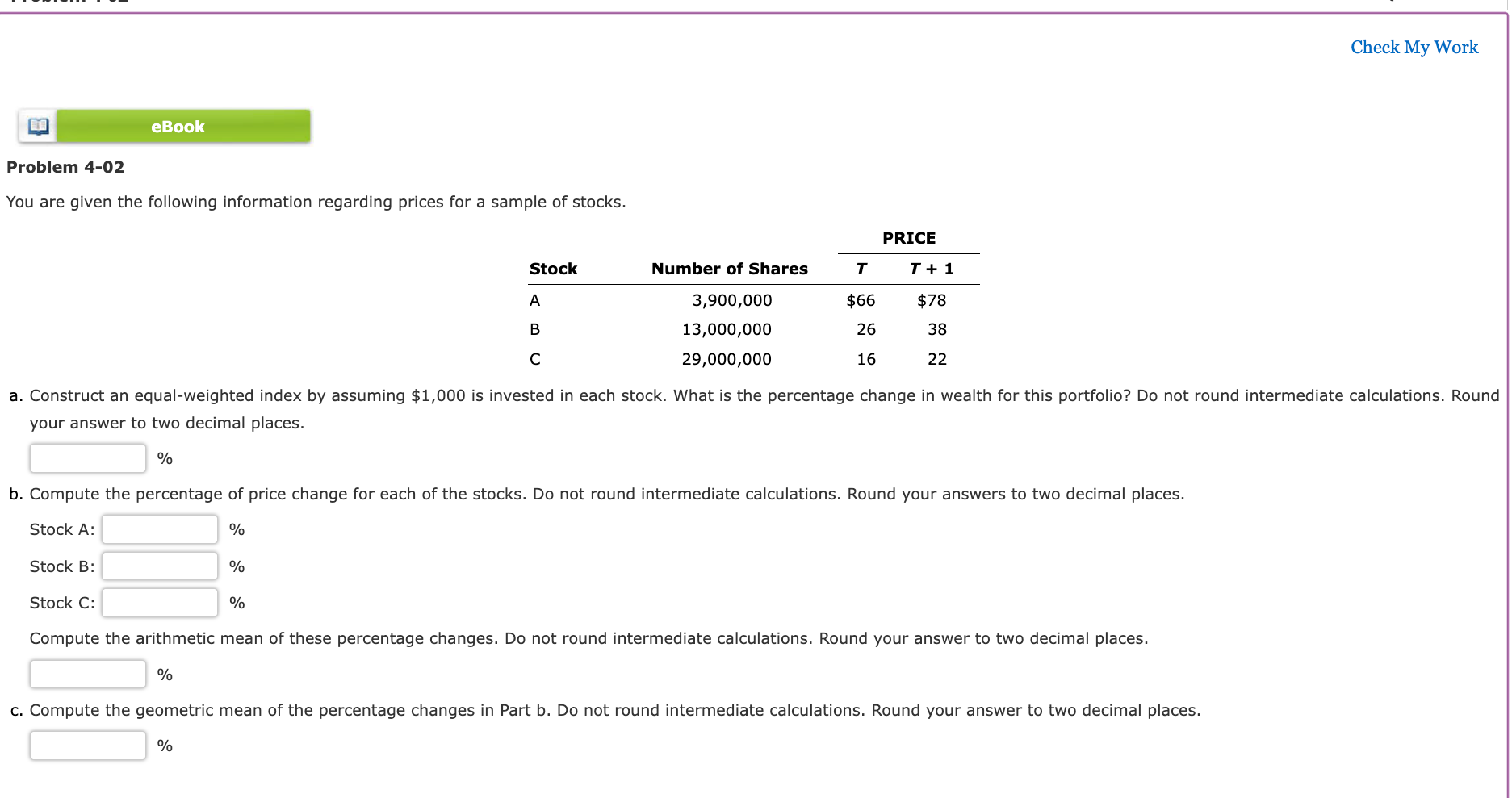  Check My Work eBook Problem 4-02 You are given the following