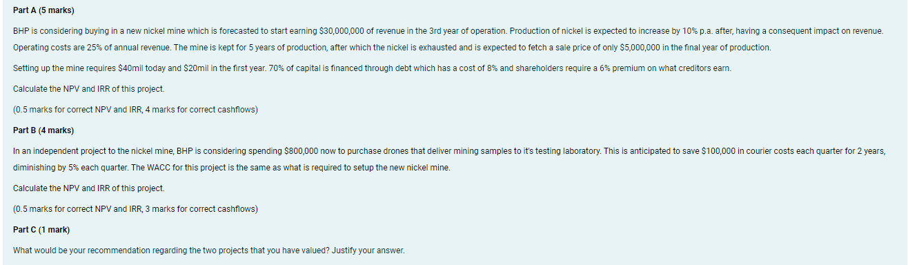undefined Part A (5 marks) BHP is considering buying in a new