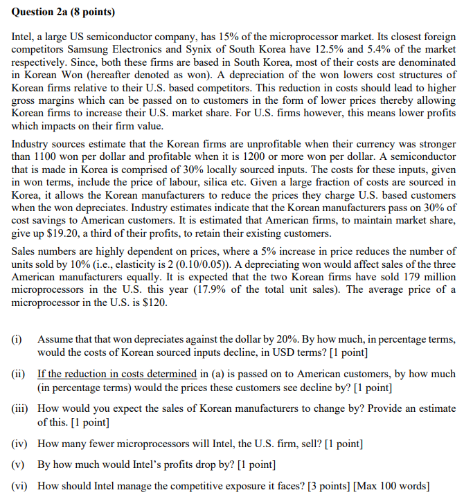 Question 2a (8 points) Intel, a large US semiconductor company, has
