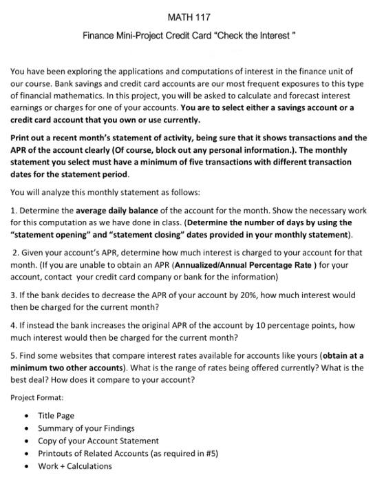 please do asap,i will appreciate you MATH 117 Finance Mini-Project Credit Card