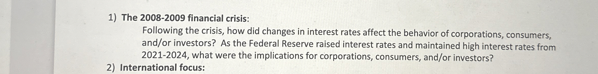 The 2008-2009 financial crisis: Following the crisis, how did changes in