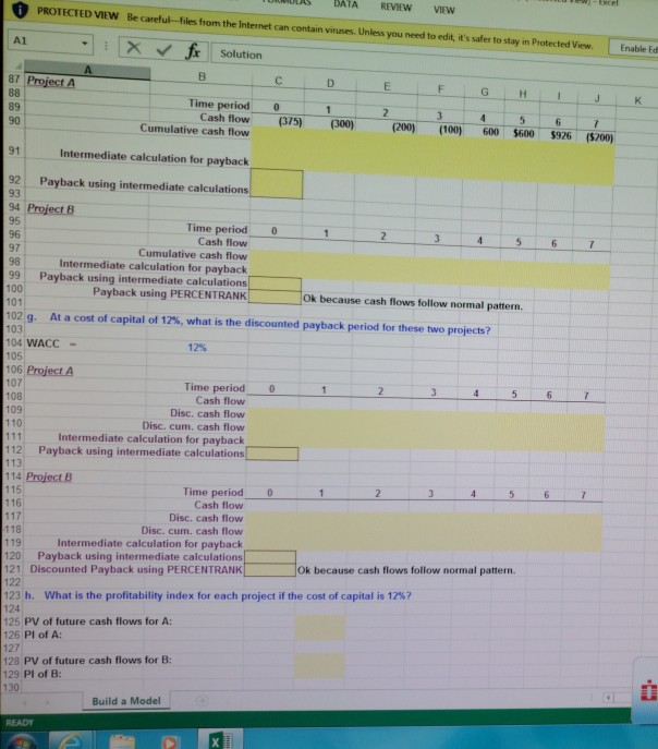 having trouble with the excell formulas. please help. please show the