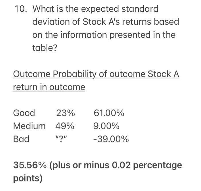 The correct answer is bolded. I need to know how to solve