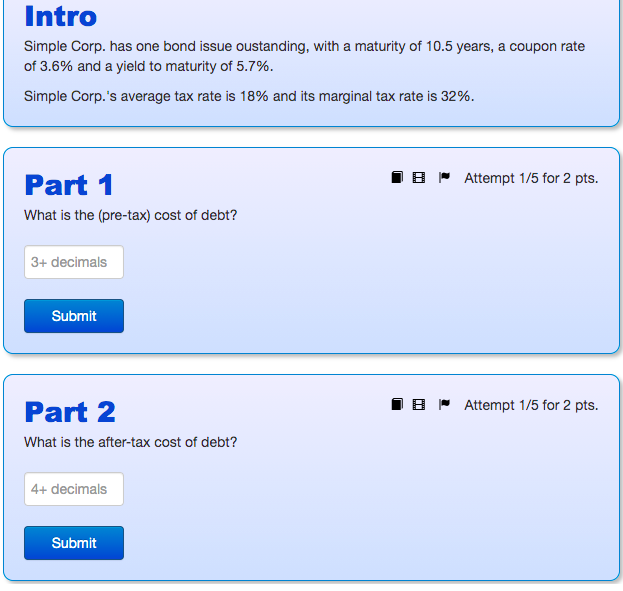 Intro Simple Corp. has one bond issue oustanding, with a maturity