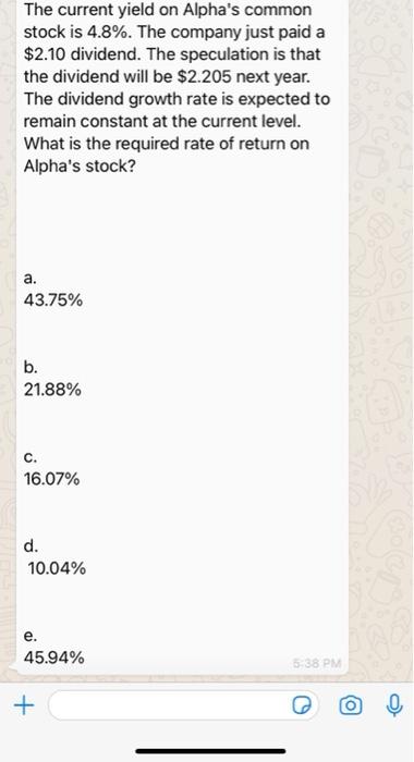  The current yield on Alpha's common stock is 4.8%. The company