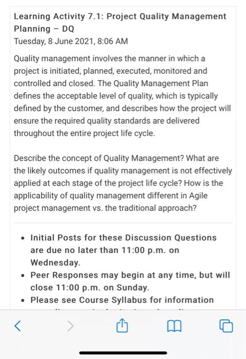  Learning Activity 7.1: Project Quality Management Planning - DQ Tuesday, 8
