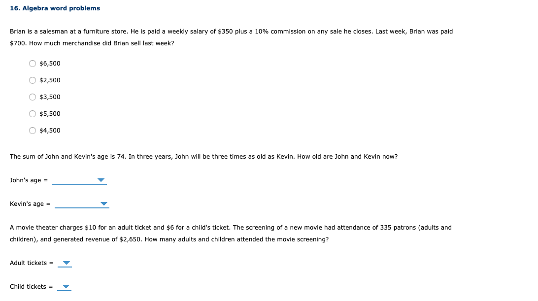  16. Algebra word problems Brian is a salesman at a furniture
