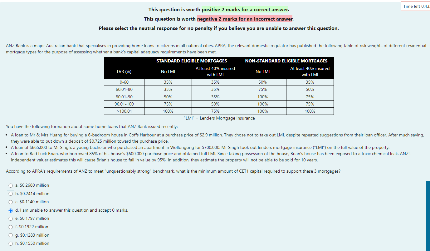  Time left 0:43: This question is worth positive 2 marks for