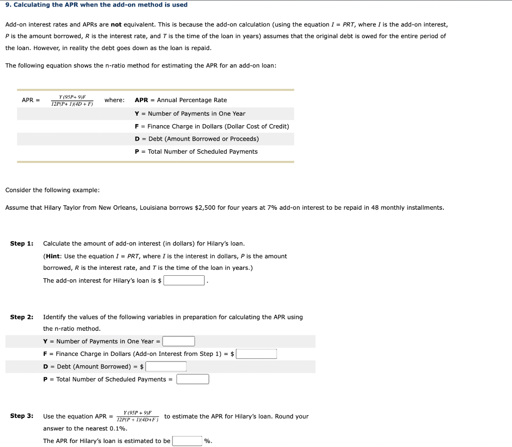  9. Calculating the APR when the add-on method is used Add-on