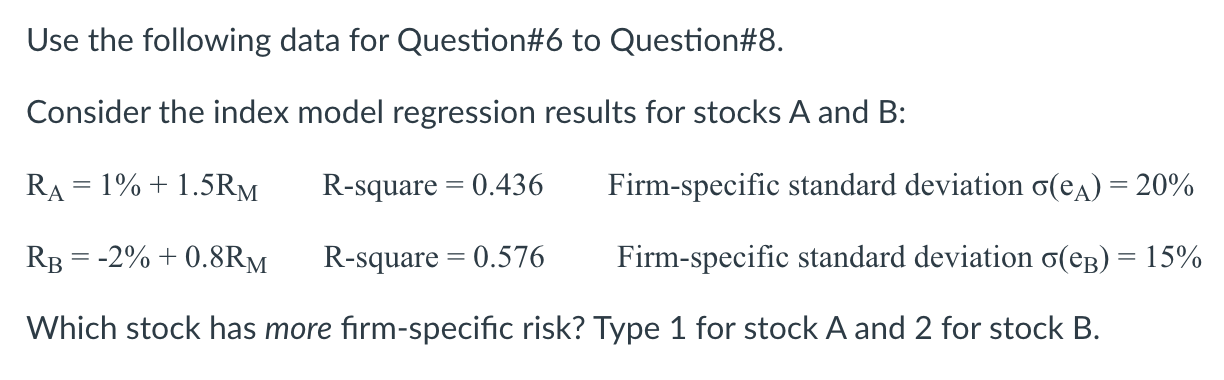 Use the following data for Question\#6 to Question\#8. Consider the index