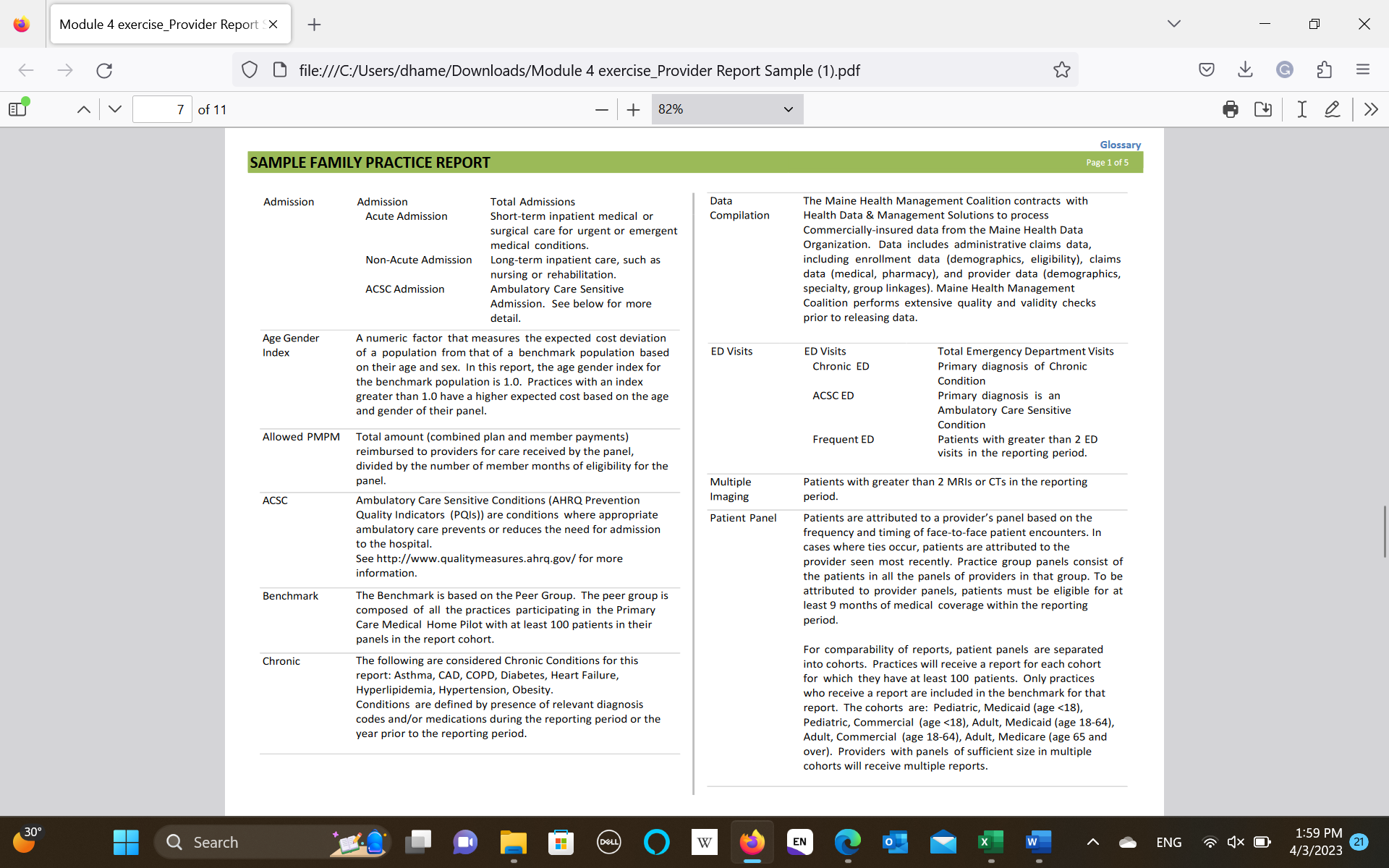 the quality and cost of the care provided by this PCP? Are