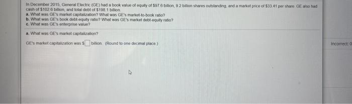 can someone help me with this practice problem In December 2015, General