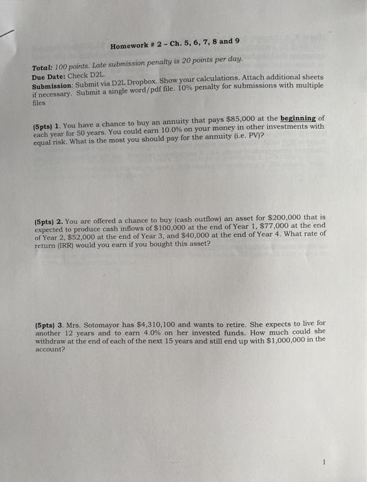  Homework #2 - Ch. 5, 6, 7, 8 and 9 Total: