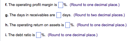 Return on equity k. Fixed asset turnover 12% of sales are cash