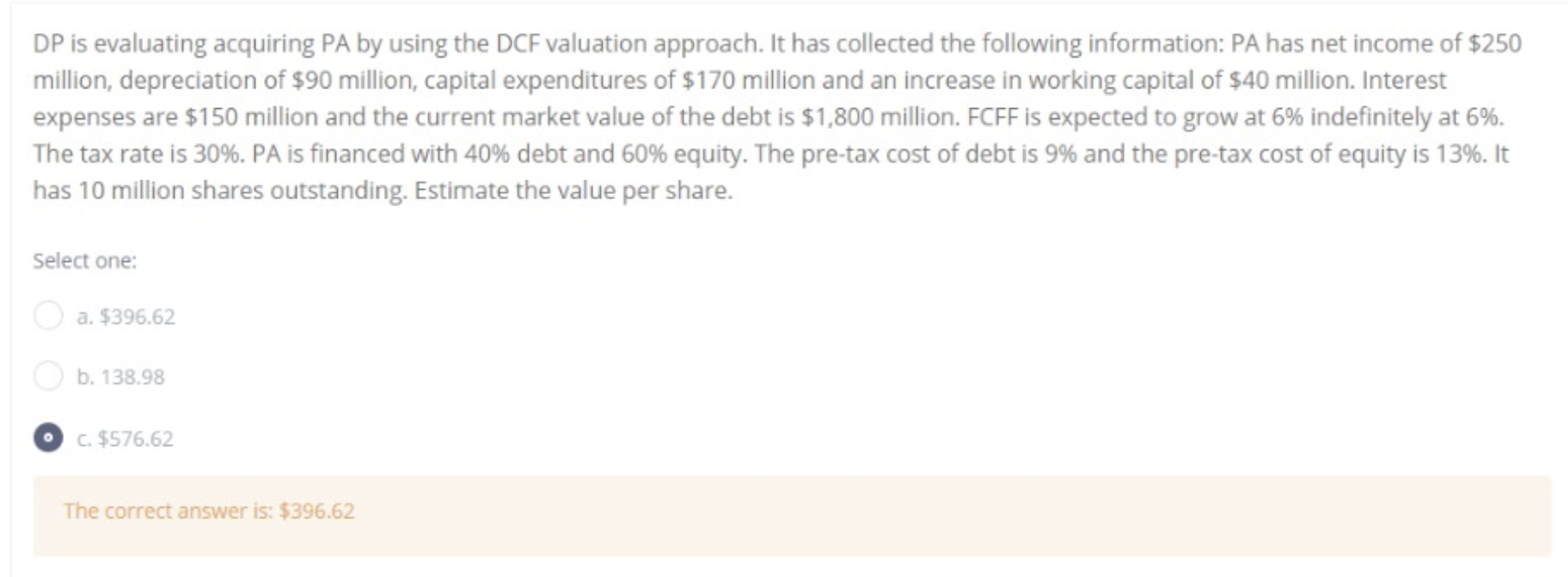  DP is evaluating acquiring PA by using the DCF valuation approach.