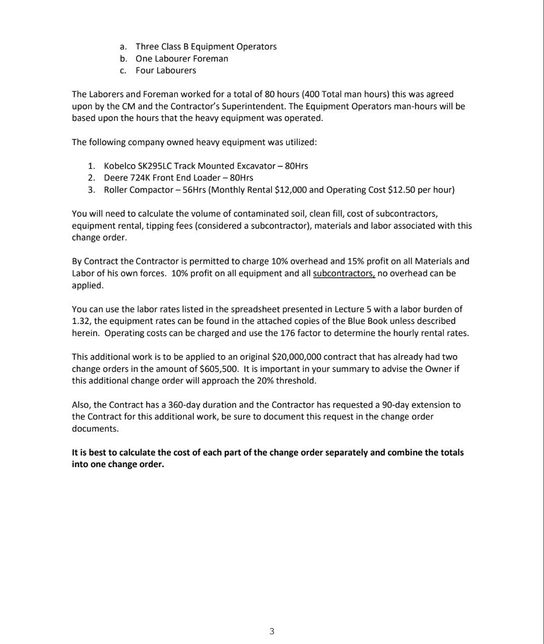 the file starting with your last name. You are the Construction Manager