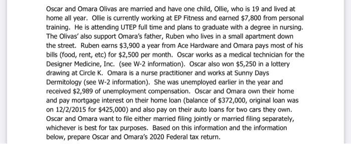  help with finding deductions and how their filing status Oscar and