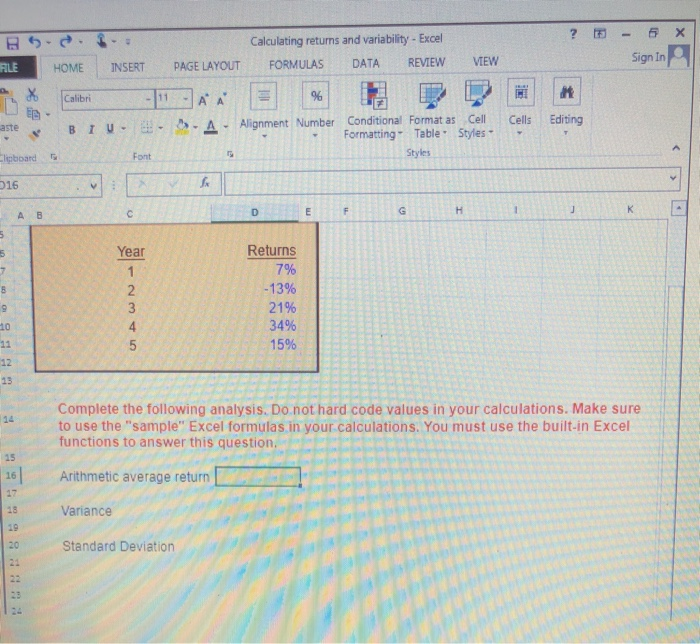 Please POST THE ANSWERS AS EXCEL FORMULAS R - - - ?