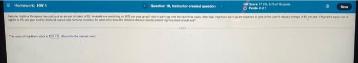  Homework: HW 1 Question 10, structor created question Bave Barer., 6.75