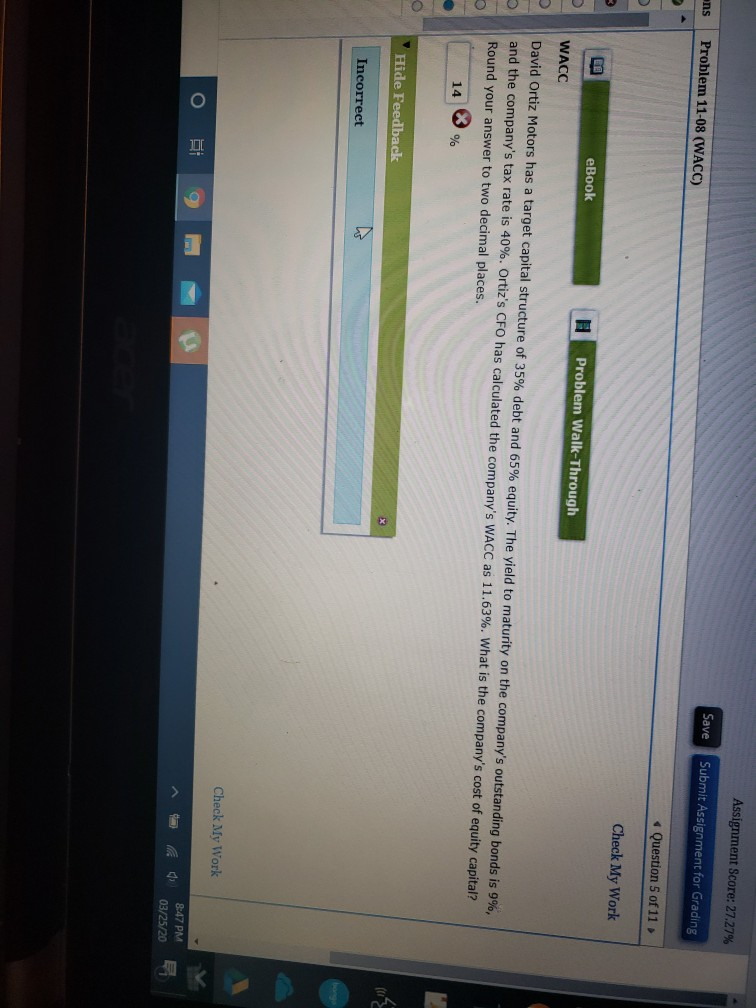 Assignment Score: 27.27% ens Problem 11-08 (WACC) Save Submit Assignment for