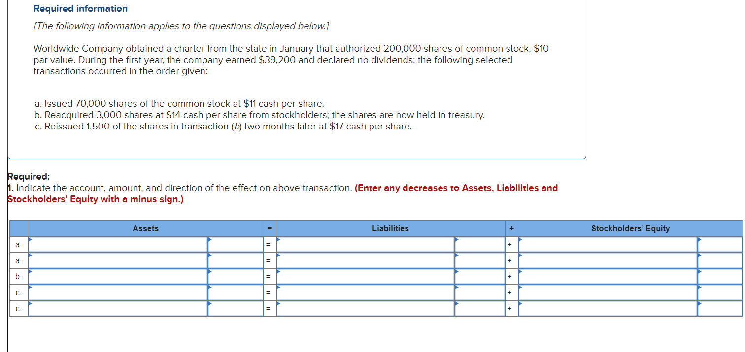 Please show all work and equations. Fill in the table as shown.