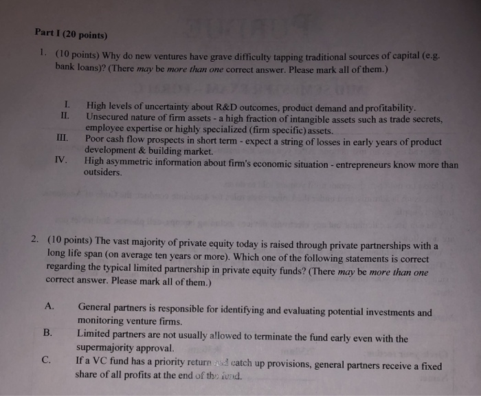  Part I (20 points) 1. (10 points) Why do new ventures