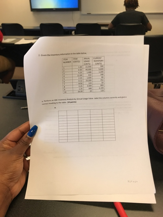  work full out please !!! 2. Given the inventory information in