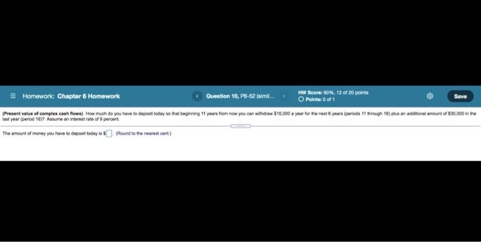  Homework: Chapter 6 Homework Question 10, PS-62 (simi... HW Score: 80%,