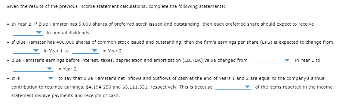 the nearest whole dollar. The income statement, also known as the profit