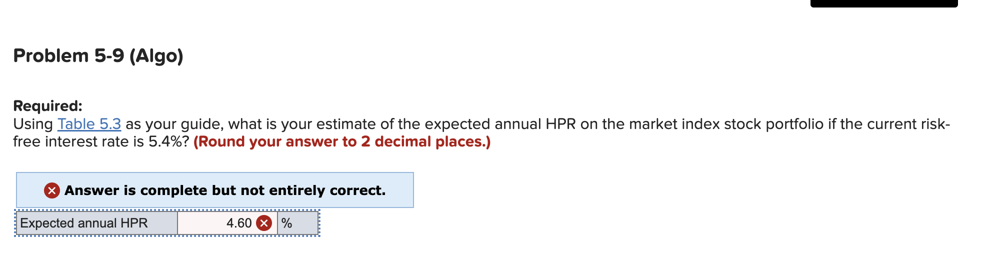  Required: Using Table 5.3 as your guide, what is your estimate