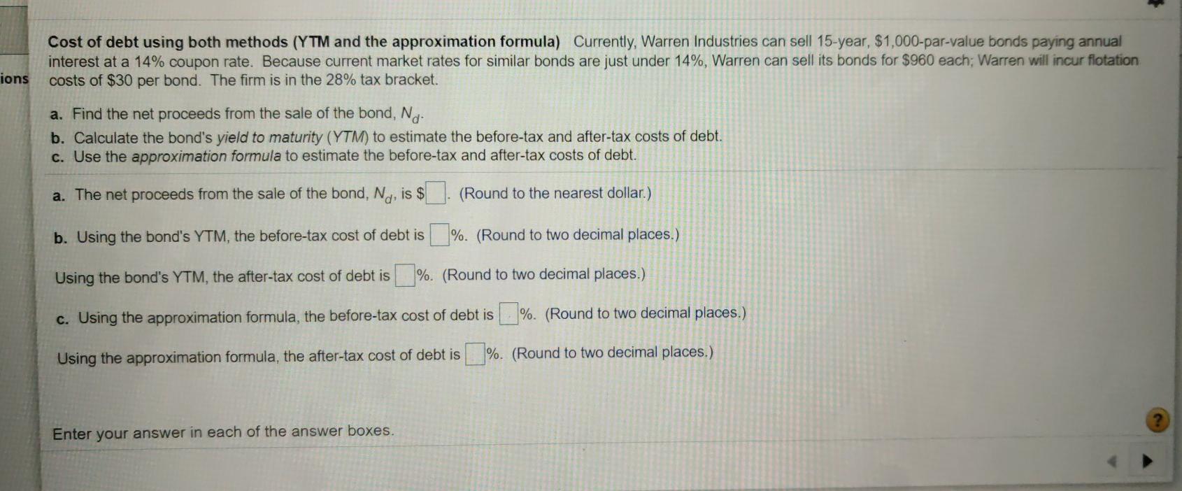 Cost of debt using both methods (YTM and the approximation formula)