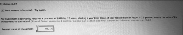  Please help need answer soon, I got it wrong Problem 6.07