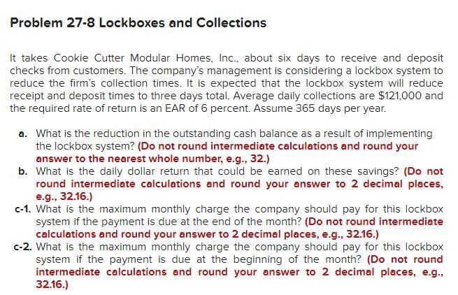 Problem 27-8 Lockboxes and Collections It takes Cookie Cutter Modular Homes,
