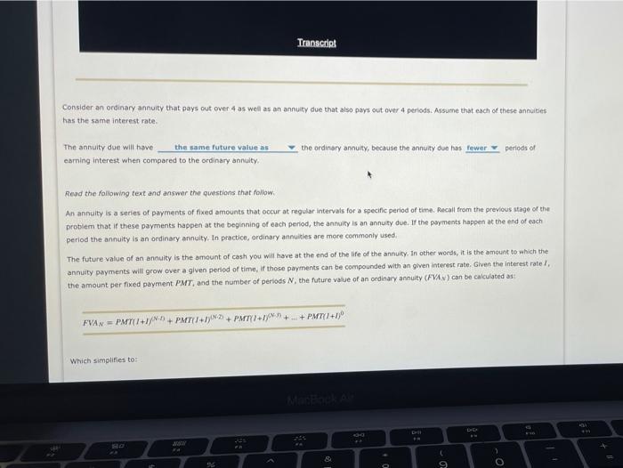  Transcript Consider an ordinary annuity that pays out over 4 as