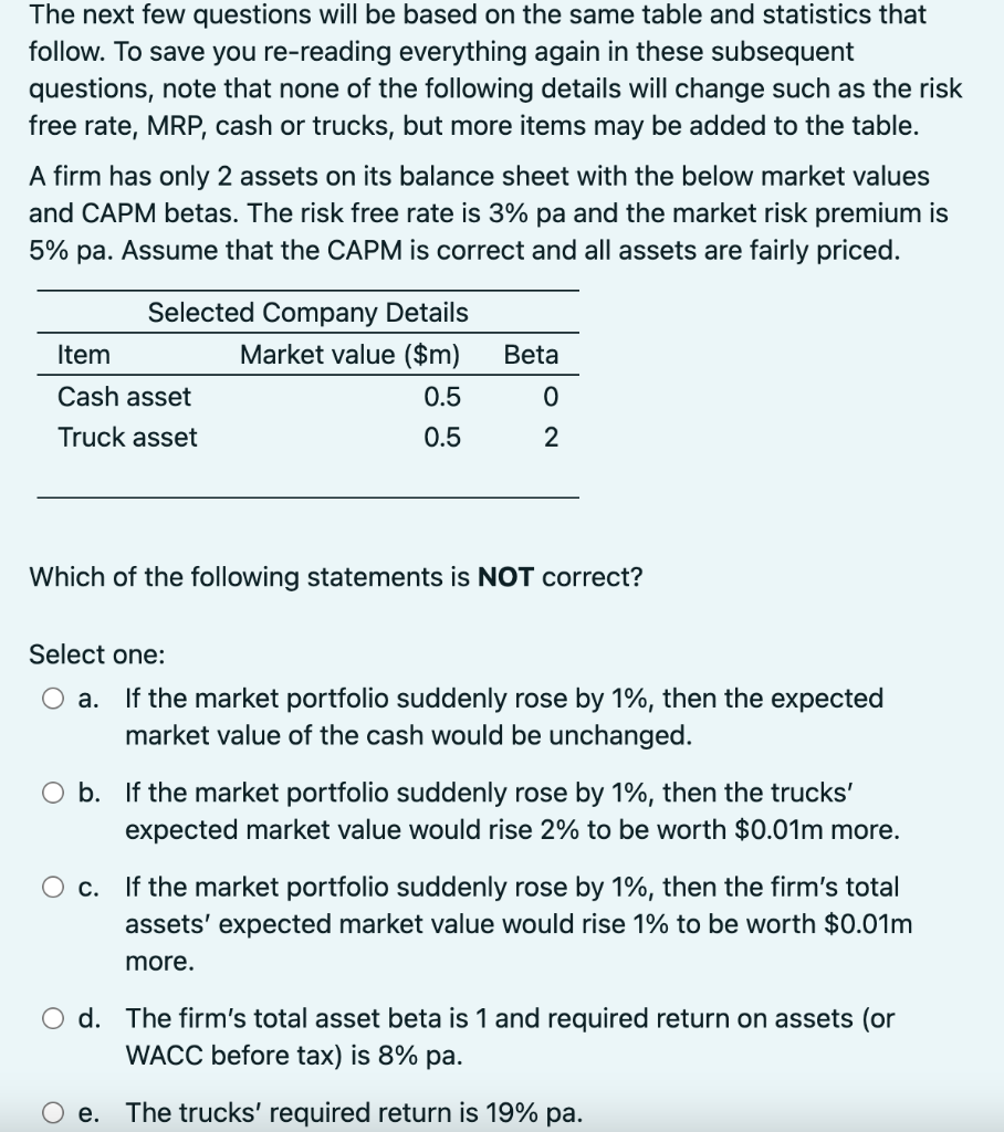 The next few questions will be based on the same table