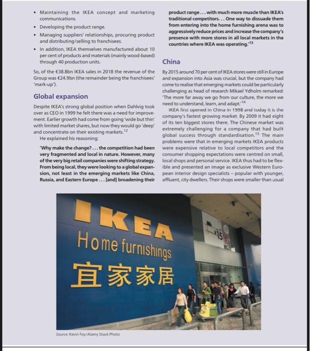 3 Explain how IKEA tries to ensure that their hybrid strategy remains